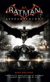 Couverture Batman: Arkham Knight Editions Titan Books 2015
