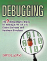 Couverture Debugging: The 9 Indispensable Rules for Finding Even the Most Elusive Software and Hardware Problems Editions AMACOM 2006