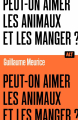 Couverture Peut-on aimer les animaux et les manger ? Editions de La Martinière (Alt) 2023