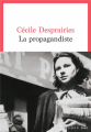 Couverture La propagandiste  Editions Boréal / Seuil 2023