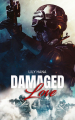 Couverture Raid, tome 2 : Damaged love Editions Autoédité 2023