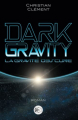 Couverture Dark Gravity : La gravité obscure Editions Autoédité 2023