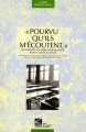 Couverture Pourvu qu'ils m'écoutent  Editions CRDP Académie de Créteil 1995