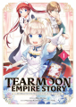 Couverture Tearmoon Empire Story, tome 1 Editions Meian 2023