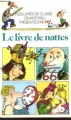 Couverture Le livre de nattes Editions Folio  (Cadet) 1987