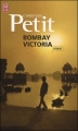 Couverture Bombay Victoria Editions J'ai Lu 2010