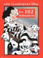 Couverture Les 102 Dalmatiens Editions France Loisirs (Les classiques Disney) 2001