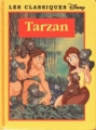 Couverture Tarzan Editions France Loisirs (Les classiques Disney) 1999