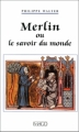Couverture Merlin ou le savoir du monde Editions Imago 2000