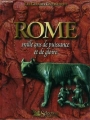 Couverture Rome : Mille ans de puissance et de gloire Editions Sélection du Reader's digest (Les Grandes Civilisations) 2000