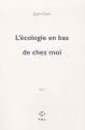Couverture L'écologie en bas de chez moi Editions P.O.L (Fiction) 2011