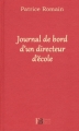 Couverture Journal de bord d'un directeur d'école Editions François Bourin 2011