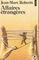 Couverture Affaires étrangères Editions Points 1979