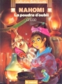 Couverture Nahomi, tome 2 : La Poudre d'oubli Editions Le Lombard (BédéChouette) 1986