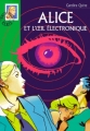 Couverture Alice et l'oeil électronique Editions Hachette (Bibliothèque Verte) 2000