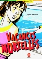 Couverture Vacances mortelles Editions Le Livre de Poche (Jeunesse - Policier) 2003