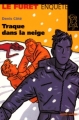Couverture Traque dans la neige Editions Albin Michel 2000