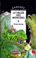Couverture La Vallée des Monstres Editions Rageot (Cascade) 1996