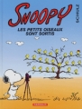 Couverture Snoopy, tome 31 : Les petits oiseaux sont sortis Editions Dargaud 2001