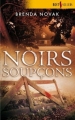 Couverture Noirs soupçons Editions Harlequin (Best sellers) 2007