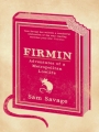 Couverture Firmin : Autobiographie d'un grignoteur de livres Editions Phoenix Books 2009