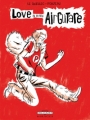 Couverture Love is in the airguitare Editions Delcourt (Mirages) 2011