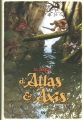 Couverture La saga d'Atlas et Axis, tome 1 Editions Ankama (Étincelle) 2011