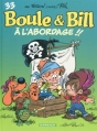 Couverture Boule & Bill, tome 33 : A l'abordage !! Editions Dargaud 2011