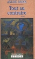 Couverture Tout au contraire Editions Stock (Nouveau Cabinet cosmopolite) 1994
