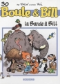 Couverture Boule & Bill, tome 30 : La bande à Bill Editions Dargaud 2005