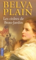 Couverture Les cèdres de Beau-Jardin Editions Pocket 2008