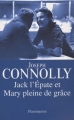 Couverture Jack l'épate et Mary pleine de grâce Editions Flammarion 2009