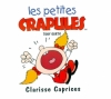 Couverture Les petites crapules : Clarisse Caprices Editions Atlas 2001