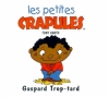 Couverture Les petites crapules : Gaspard Trop-Tard Editions Atlas 2001