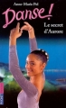 Couverture Danse !, tome 22 : Le secret d'Aurore Editions Pocket (Junior) 2002