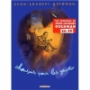 Couverture Jean-Jacques Goldman, chansons pour les yeux Editions Delcourt 2004