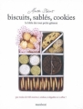 Couverture Biscuits, sablés, cookies : La Bible des tout petits gâteaux Editions Marabout 2009