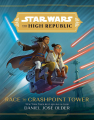 Couverture Star Wars : La Haute République (La Bibliothèque Verte) : La tour des Trompe-la-mort Editions Disney (Lucasfilm Press) 2021