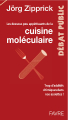 Couverture Les dessous peu appétissants de la cuisine moléculaire Editions Favre 2009