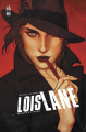 Couverture Lois Lane : Ennemie du peuple Editions Urban Comics (DC Deluxe) 2023