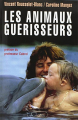 Couverture Les animaux guérisseurs Editions JC Lattès 1992