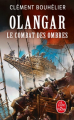 Couverture Olangar, tome 4 : Le combat des ombres Editions Le Livre de Poche 2023