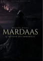 Couverture Mardaas, tome 1 : Le retour des immortels Editions Autoédité 2018