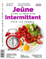 Couverture Guide alimentaire pour les femmes : Jeûne Intermittent Editions Autoédité 2022
