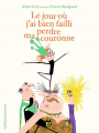 Couverture Le jour où j'ai bien failli perdre ma couronne Editions Gallimard  (Jeunesse) 2023