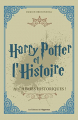 Couverture Harry Potter et l'Histoire : Alchimies historiques Editions de l'Opportun 2021
