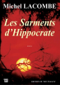 Couverture Les sarments d'Hippocrate Editions du Mot passant 2003