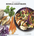 Couverture Prêt-à-cuisiner : Bowls asiatiques Editions Marabout 2022