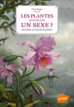 Couverture Les plantes ont-elles un sexe ? Editions Ulmer 2015