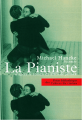 Couverture La Pianiste, d'après le roman de Elfriede Jelinek Editions Cahiers du cinéma 2001